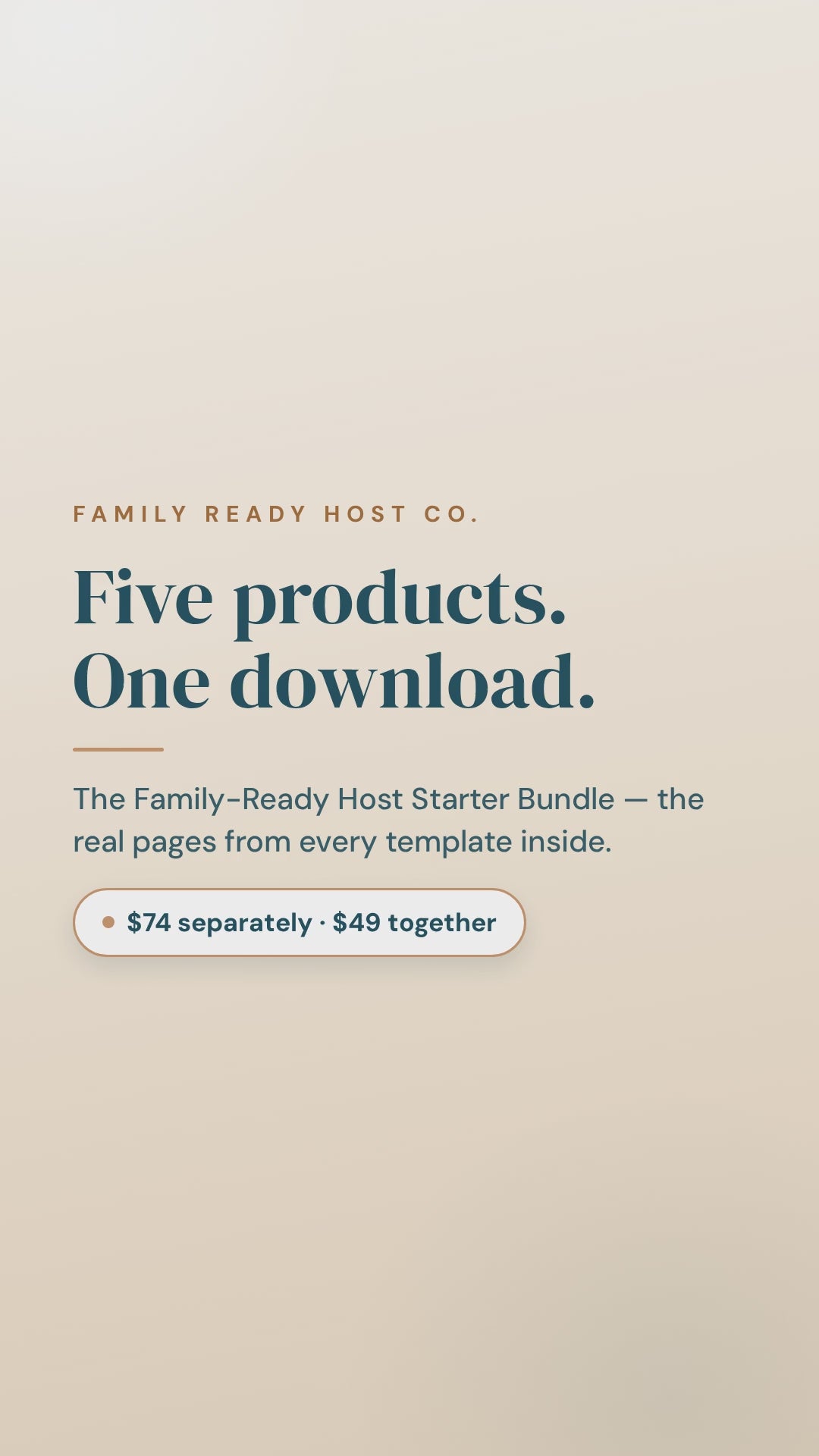 Real pages from all five products in the Family-Ready Host Starter Bundle, scrolling with captions