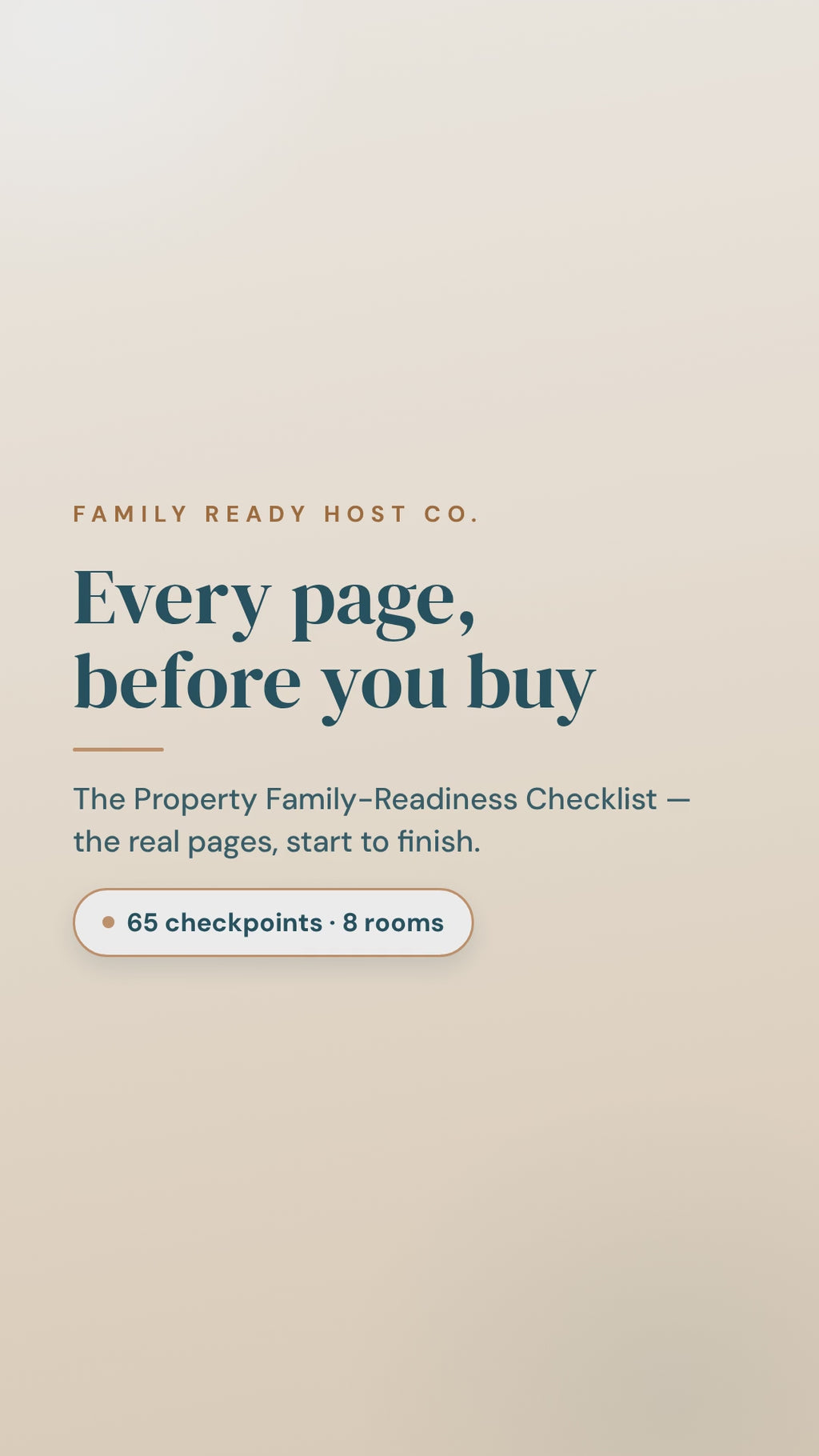 Every page of the Property Family-Readiness Checklist, scrolling through all eight rooms, with captions