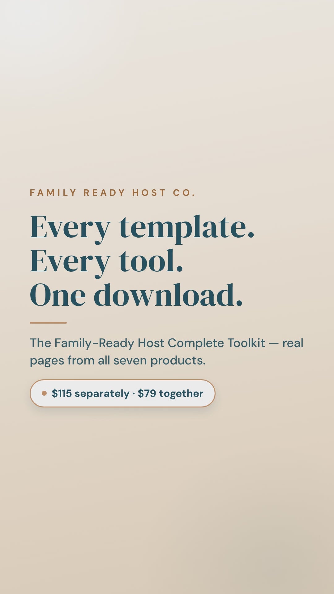 Real pages from all seven products in the Family-Ready Host Complete Toolkit, scrolling with captions